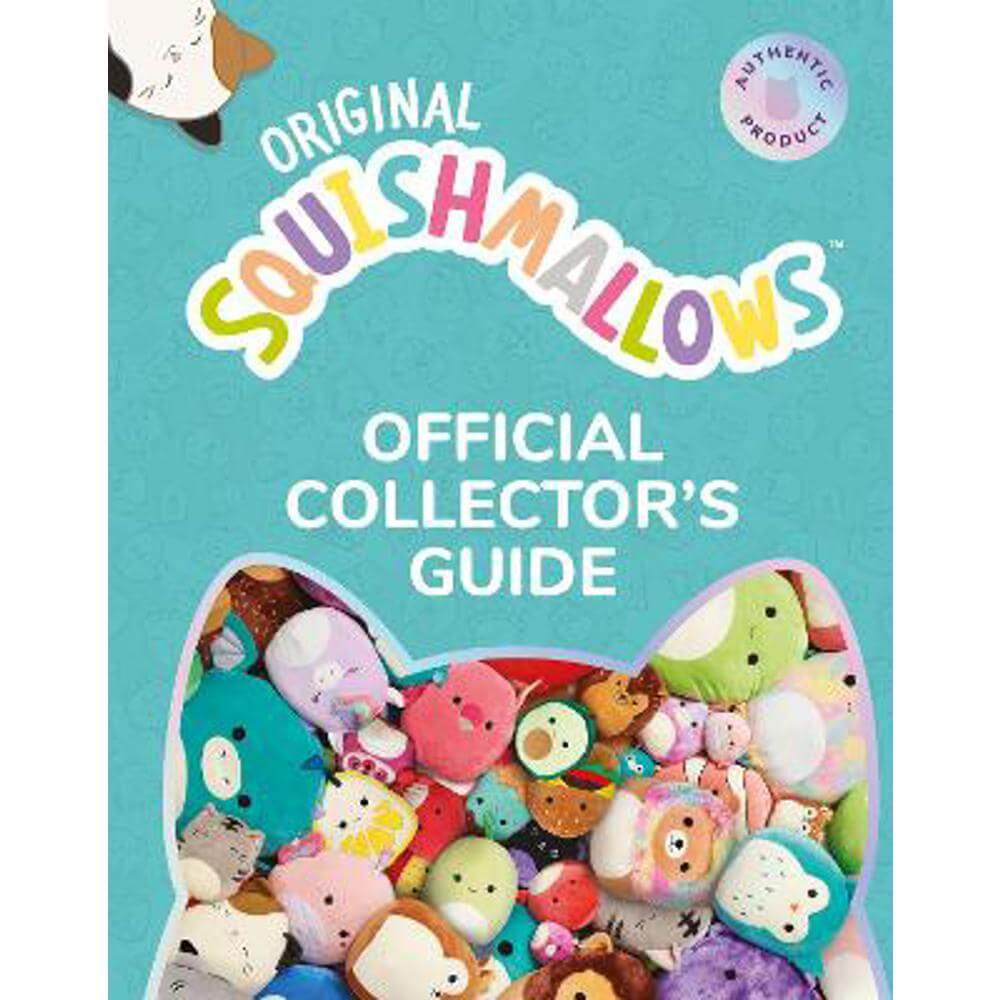 Squishmallows Official Collectors' Guide (Hardback)